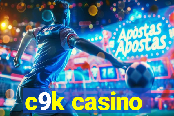 c9k casino